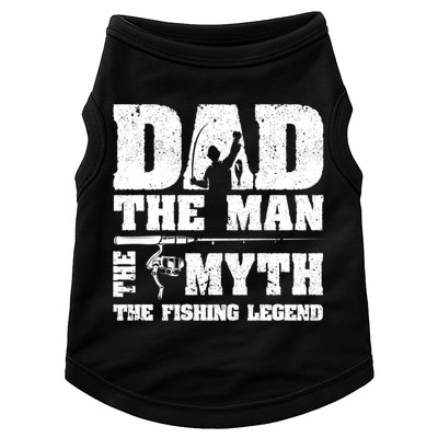 Funny Dad The Man The Myth The Fishing Legend Grunge Father's Day Gift Doggie Tank
