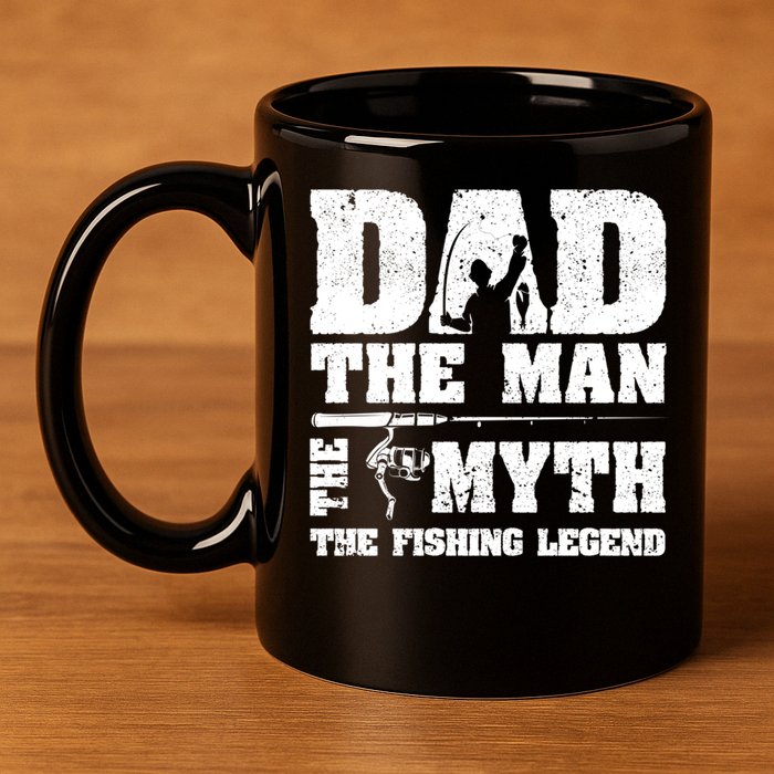 Funny Dad The Man The Myth The Fishing Legend Grunge Father's Day Gift 11oz C Handle Ceramic Mug