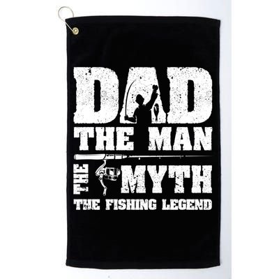 Funny Dad The Man The Myth The Fishing Legend Grunge Father's Day Gift Golf Towel