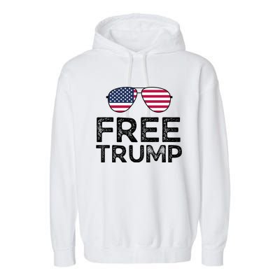 Free Donald Trump Republican Support Garment-Dyed Fleece Hoodie