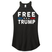 Free Donald Trump Republican Support Pro Trump American Flag Women’s Perfect Tri Rocker Tank