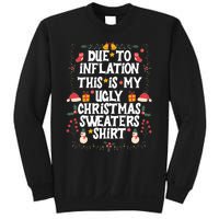 Funny Due To Inflation Ugly Christmas Sweaters Sweatshirt