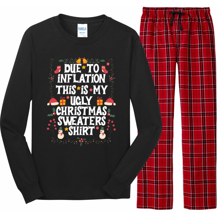 Funny Due To Inflation Ugly Christmas Sweaters Long Sleeve Pajama Set