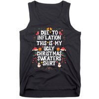 Funny Due To Inflation Ugly Christmas Sweaters Tank Top