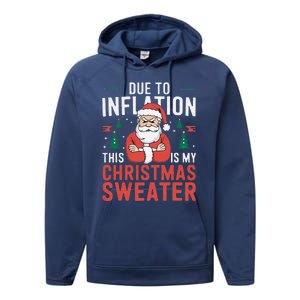 Funny Due To Inflation Ugly Christmas Sweaters Performance Fleece Hoodie