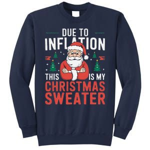 Funny Due To Inflation Ugly Christmas Sweaters Sweatshirt