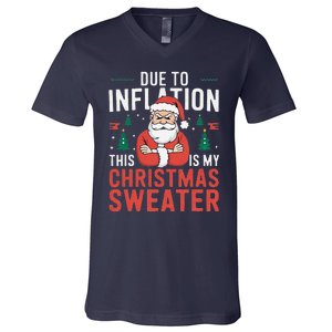 Funny Due To Inflation Ugly Christmas Sweaters V-Neck T-Shirt