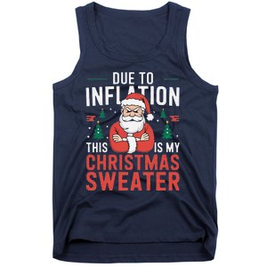 Funny Due To Inflation Ugly Christmas Sweaters Tank Top