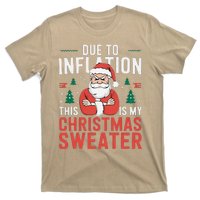 Funny Due To Inflation Ugly Christmas Sweaters T-Shirt