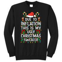 Funny Due To Inflation Ugly Christmas Sweaters Sweatshirt