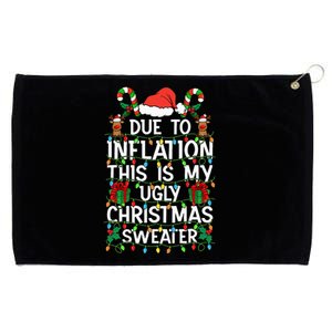 Funny Due To Inflation Ugly Christmas Sweaters Grommeted Golf Towel