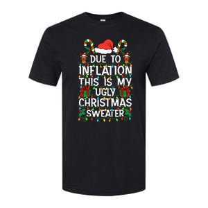 Funny Due To Inflation Ugly Christmas Sweaters Softstyle CVC T-Shirt