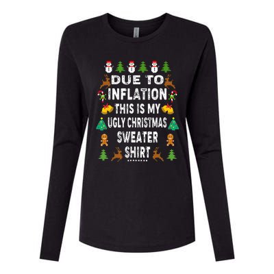 Funny Due To Inflation This Is My Ugly Sweater For Christmas Womens Cotton Relaxed Long Sleeve T-Shirt