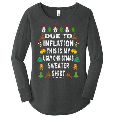 Funny Due To Inflation This Is My Ugly Sweater For Christmas Women's Perfect Tri Tunic Long Sleeve Shirt