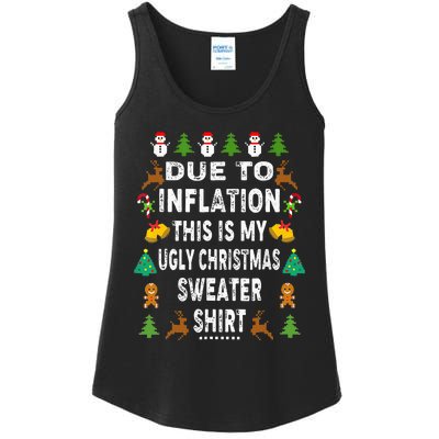 Funny Due To Inflation This Is My Ugly Sweater For Christmas Ladies Essential Tank