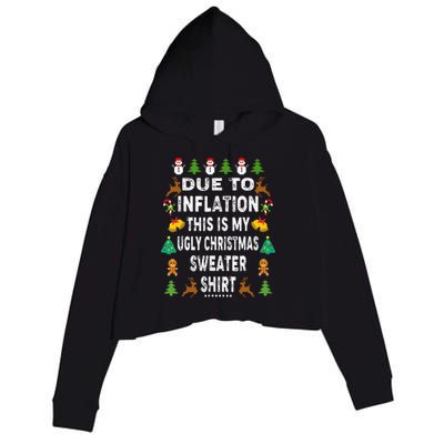 Funny Due To Inflation This Is My Ugly Sweater For Christmas Crop Fleece Hoodie