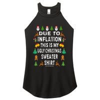 Funny Due To Inflation This Is My Ugly Sweater For Christmas Women's Perfect Tri Rocker Tank