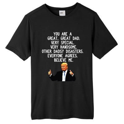 Funny Donald Trump Fathers Day Gag Gift Conservative Dad Tall Fusion ChromaSoft Performance T-Shirt