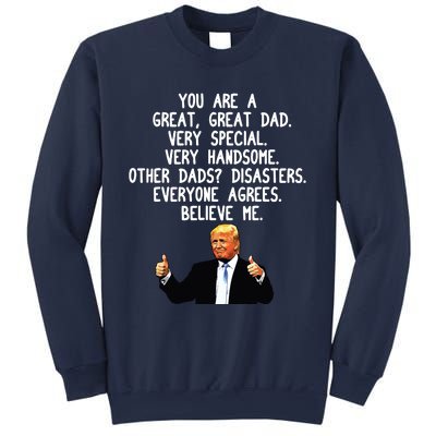 Funny Donald Trump Fathers Day Gag Gift Conservative Dad Sweatshirt