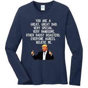 Funny Donald Trump Fathers Day Gag Gift Conservative Dad Ladies Long Sleeve Shirt