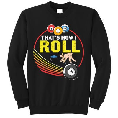 Father's Day That's How I Roll Snooker Billiards Gift For Dad Sweatshirt