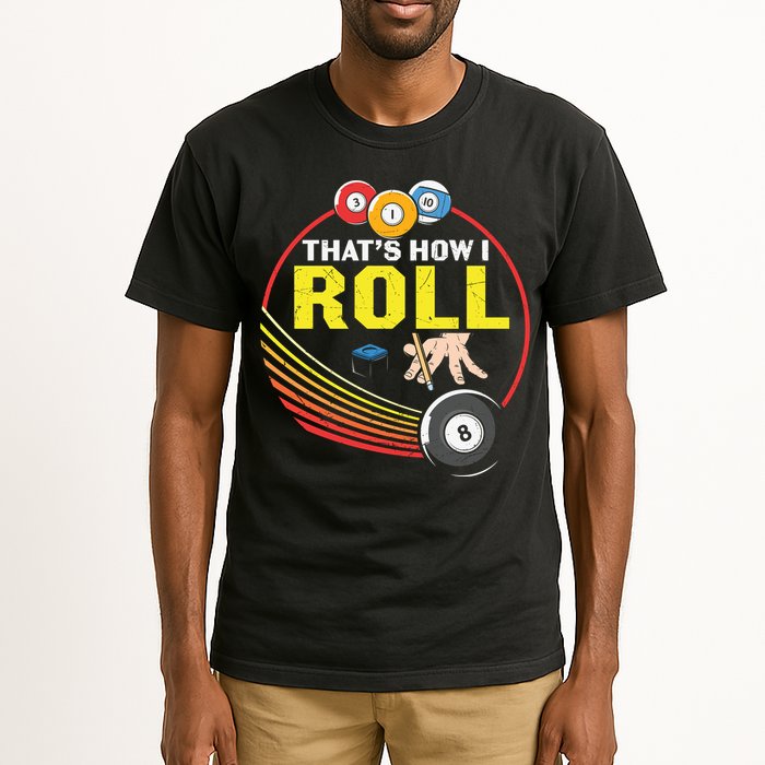 Father's Day That's How I Roll Snooker Billiards Gift For Dad Tall T-Shirt