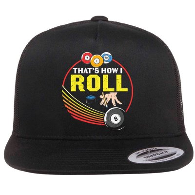 Father's Day That's How I Roll Snooker Billiards Gift For Dad Flatbill Hat
