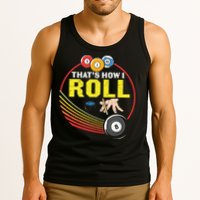Father's Day That's How I Roll Snooker Billiards Gift For Dad Tank Top