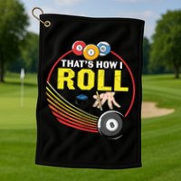 Father's Day That's How I Roll Snooker Billiards Gift For Dad Golf Towel