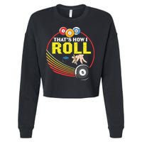 Father's Day That's How I Roll Snooker Billiards Gift For Dad Cropped Pullover Crew
