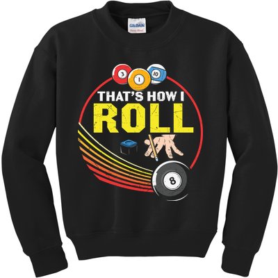 Father's Day That's How I Roll Snooker Billiards Gift For Dad Kids Sweatshirt