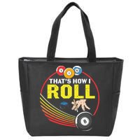 Father's Day That's How I Roll Snooker Billiards Gift For Dad Zip Tote Bag