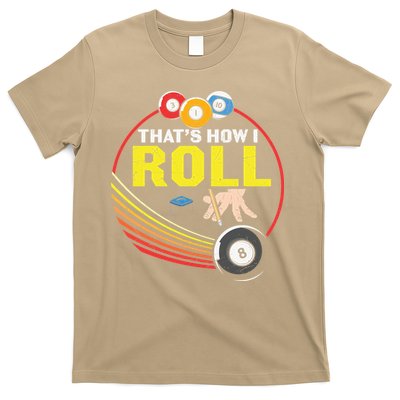 Father's Day That's How I Roll Snooker Billiards Gift For Dad T-Shirt