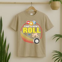 Father's Day That's How I Roll Snooker Billiards Gift For Dad T-Shirt