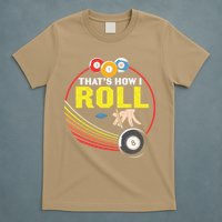 Father's Day That's How I Roll Snooker Billiards Gift For Dad T-Shirt