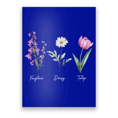 Foxglove Daisy Tulip Floral  Poster