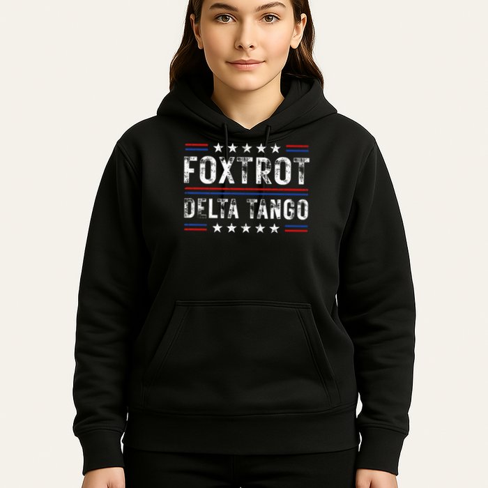 Foxtrots Delta Tangos Foxtrots Deltas Tangos US Flag Hoodie