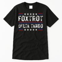 Foxtrots Delta Tangos Foxtrots Deltas Tangos US Flag Tall T-Shirt