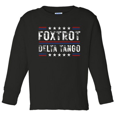Foxtrots Delta Tangos Foxtrots Deltas Tangos US Flag Toddler Long Sleeve Shirt