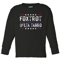 Foxtrots Delta Tangos Foxtrots Deltas Tangos US Flag Toddler Long Sleeve Shirt