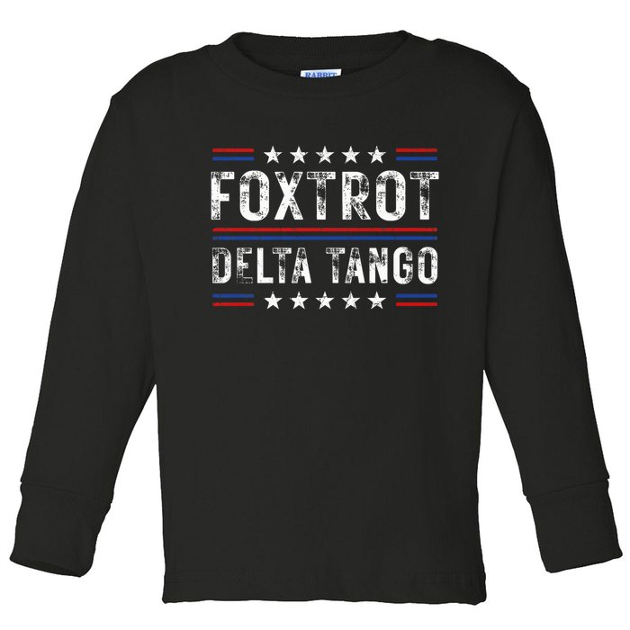 Foxtrots Delta Tangos Foxtrots Deltas Tangos US Flag Toddler Long Sleeve Shirt