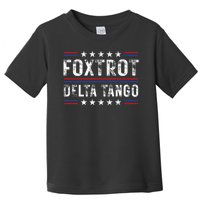 Foxtrots Delta Tangos Foxtrots Deltas Tangos US Flag Toddler T-Shirt
