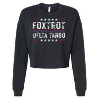 Foxtrots Delta Tangos Foxtrots Deltas Tangos US Flag Cropped Pullover Crew