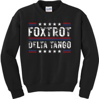 Foxtrots Delta Tangos Foxtrots Deltas Tangos US Flag Kids Sweatshirt