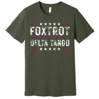 Foxtrots Delta Tangos Foxtrots Deltas Tangos US Flag Premium T-Shirt