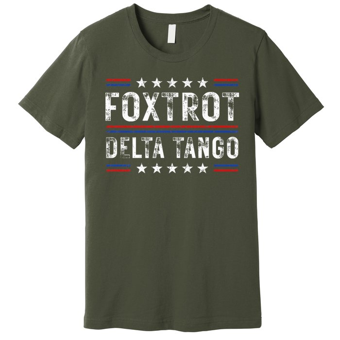 Foxtrots Delta Tangos Foxtrots Deltas Tangos US Flag Premium T-Shirt