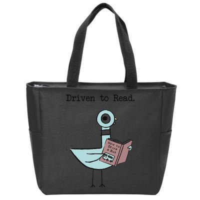 Funny Driven To Read Pigeon Library Reading Books Reader Funny Zip Tote Bag