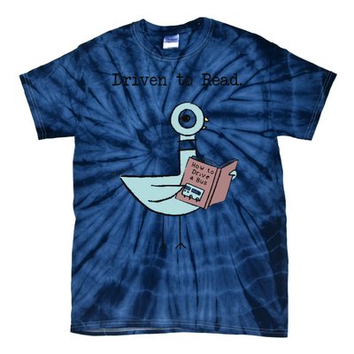 Funny Driven To Read Pigeon Library Reading Books Reader Funny Tie-Dye T-Shirt