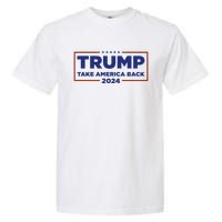 Funny Donald Trump 2024 Take America Back Maga Gift Garment-Dyed Heavyweight T-Shirt