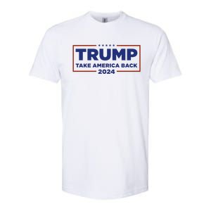 Funny Donald Trump 2024 Take America Back Maga Gift Softstyle CVC T-Shirt